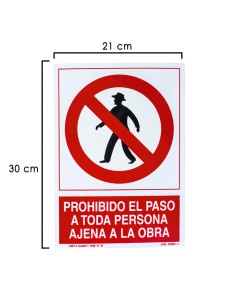 Cartel Prohibido Paso Persona Ajena Obra 30x21 cm.