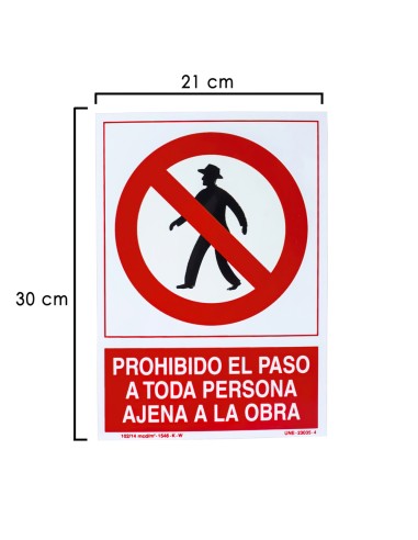 Cartel Prohibido Paso Persona Ajena Obra 30x21 cm.