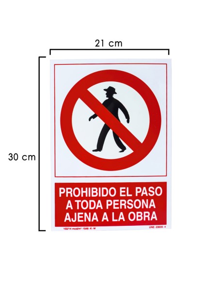 Cartel Prohibido Paso Persona Ajena Obra 30x21 cm.
