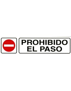Rotulo Adhesivo 250x63 mm. Prohibido El Paso