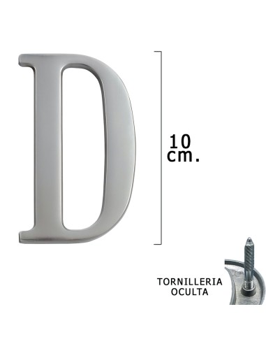 Letra Metal "D" Plateada Mate 10 cm. con Tornilleria Oculta (Blister 1 Pieza)