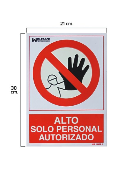 Cartel Alto Acceso Solo Personal Autorizado 30x21