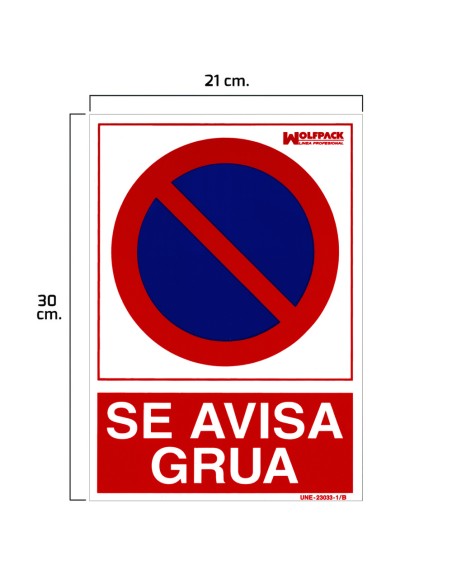 Cartel Prohibido Aparcar Llamamos Grua 30x21