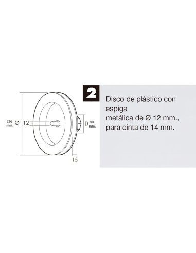 Disco Persiana Plastico Espiga Metalica 136x40 mm. Cinta 14 mm.